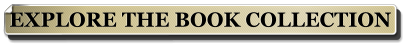 EXPLORE THE BOOK COLLECTION
